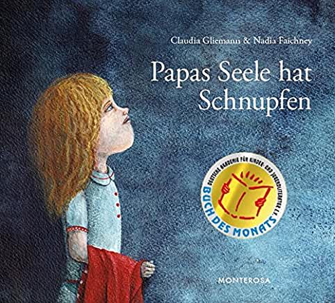 Papas Seele hat Schnupfen